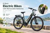 6 Best Electric Bikes with Removable Batteries in Ireland